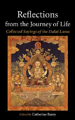 Image for Reflections from the Journey of Life: Collected Sayings of the Dalai Lama