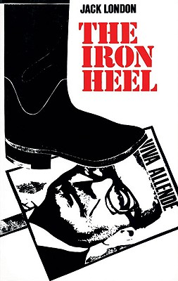 The Iron Heel (Rediscovered Classics)