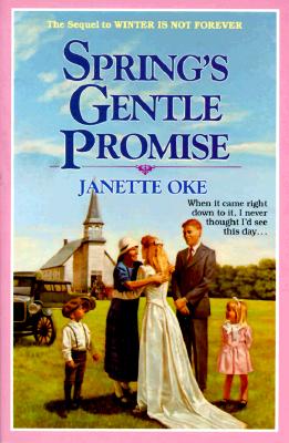 Image for Spring's Gentle Promise (Seasons of the Heart (Paperback))
