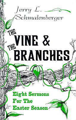 The Vine And The Branches