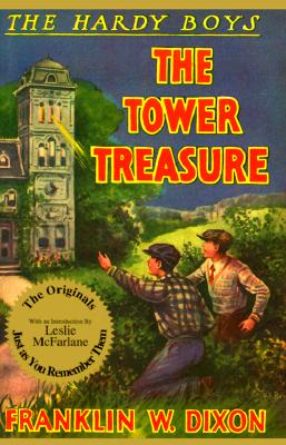 The Tower Treasure (Hardy Boys, Book 1)