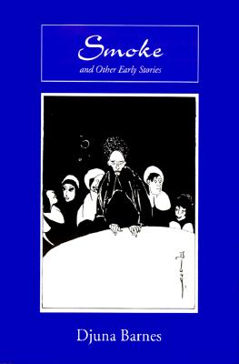 Smoke: and Other Early Stories (Sun & Moon Classics)