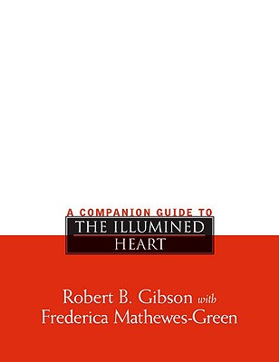 A Companion Guide to The Illumined Heart