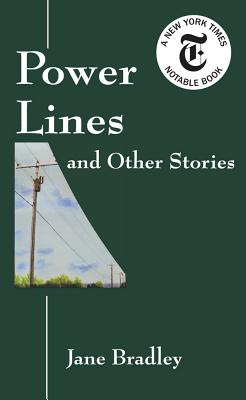 Power Lines and Other Stories