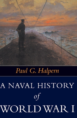 Image for Naval History of World War I Naval History of World War I