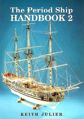 The Period Ship Handbook 2