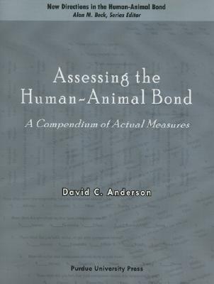 Assessing the Human-Animal Bond: A Compendium of Actual Measures