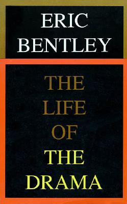 Image for The Life of the Drama (Applause Books) The Life of the Drama (Applause Books)