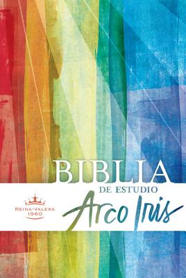 Image for RVR 1960 Biblia de Estudio Arco Iris, tapa dura (Spanish Edition) RVR 1960 Biblia de Estudio Arco Iris, tapa dura (Spanish Edition)