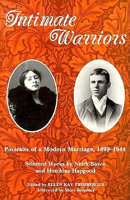 Image for Intimate Warriors: Portraits of a Modern Marriage, 1899-1944 Intimate Warriors: Portraits of a Modern Marriage, 1899-1944