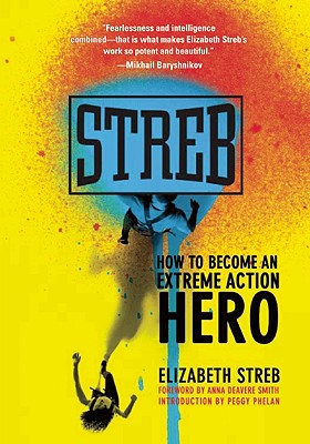 Image for Streb: How to Become an Extreme Action Hero