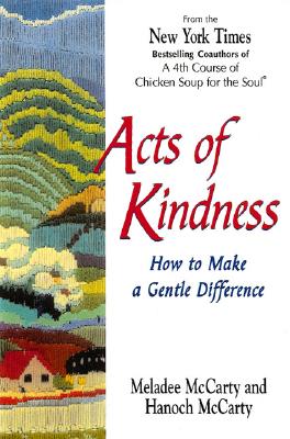 Image for Acts of Kindness: How to Make a Gentle Difference
