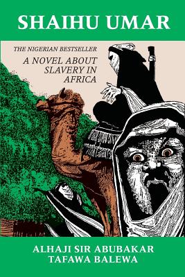 Shaihu Umar (Topics in World History)