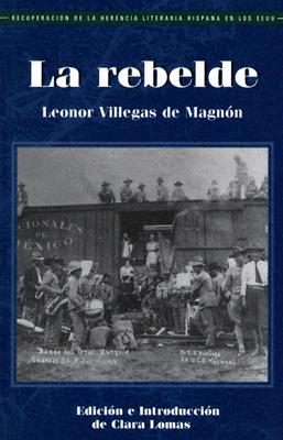 La Rebelde (Spanish Edition)