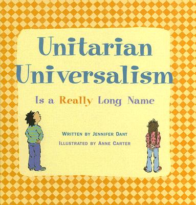 Image for Unitarian Universalism Is a Really Long Name
