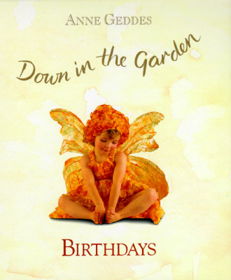 Image for Down in the Garden: Birthdays [Birthday Dates Book]