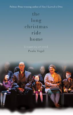 The Long Christmas Ride Home: A Puppet Play With Actors