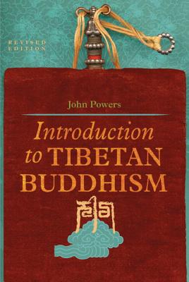 Introduction to Tibetan Buddhism (Revised)