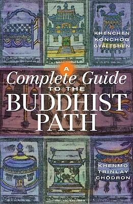 A Complete Guide to the Buddhist Path