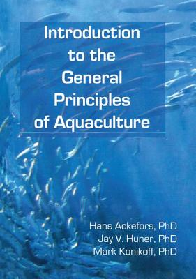 Introduction to the General Principles of Aquacultur