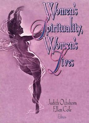 Women's Spirituality, Women's Lives