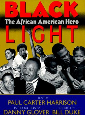 Black Light: The African American Hero