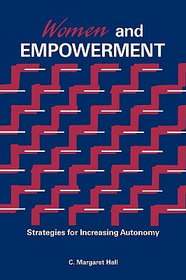 Women And Empowerment: Strategies For Increasing Autonomy