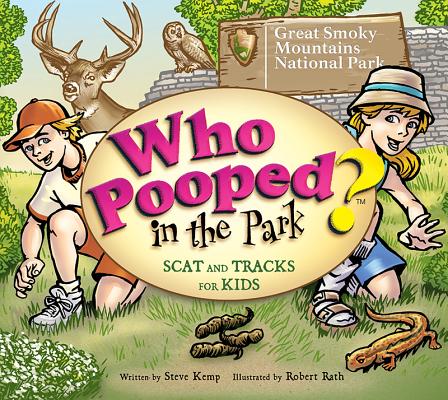Image for Who Pooped in the Park Great Smoky Mountains National Park Who Pooped in the Park Great Smoky Mountains National Park