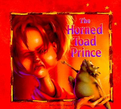 Image for The Horned Toad Prince The Horned Toad Prince