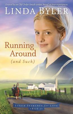 Running Around (And Such) (Lizzie Searches for Love)