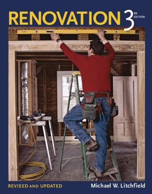 Renovation 3rd Edition: Completely Revised and Updated