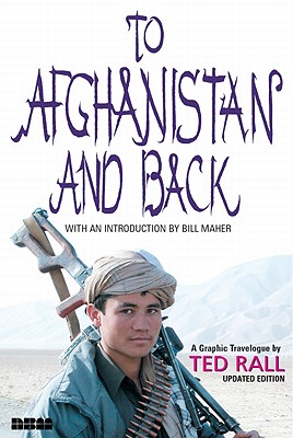 To Afghanistan and Back: A Graphic Travelogue