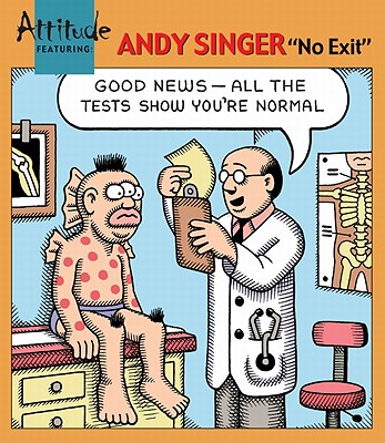 Image for Attitude Featuring Andy Singer: No Exit