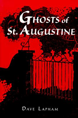 Image for GHOSTS OF ST AUGUSTINE