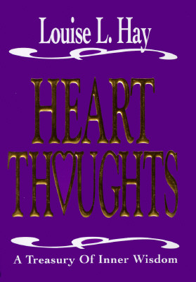 Image for Heart Thoughts: A Treasury of Wisdom Heart Thoughts: A Treasury of Wisdom