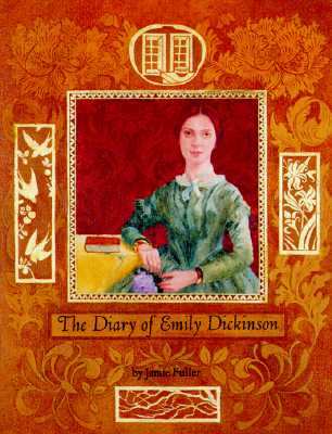 The Diary of Emily Dickinson