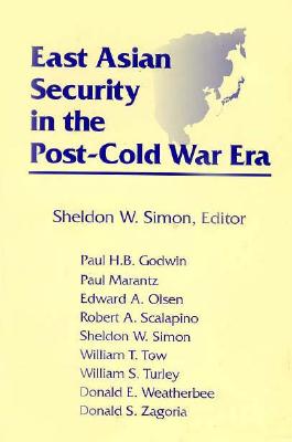 East Asian Security in the Post-Cold War Era