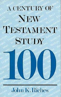 Century of New Testament Study