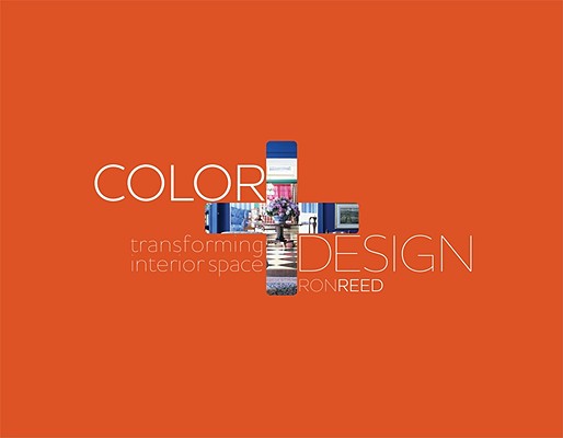 Color + Design: Transforming Interior Space