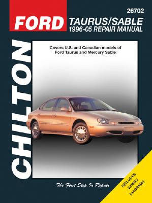 Ford Taurus/Sable, 1996-05 Repair Manual (Chilton Total Car Care Series Manuals)
