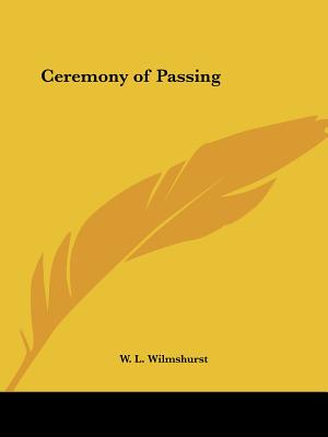 Ceremony of Passing