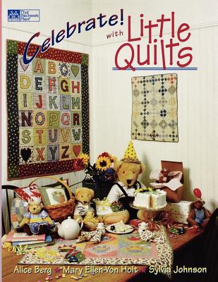 Image for Celebrate! with Little Quilts (That Patchwork Place)