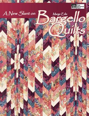 New Slant on Bargello Quilts Print on Demand Edition