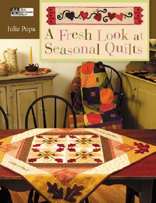 A Fresh Look at Seasonal Quilts