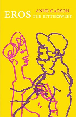 Eros the Bittersweet (Canadian Literature)