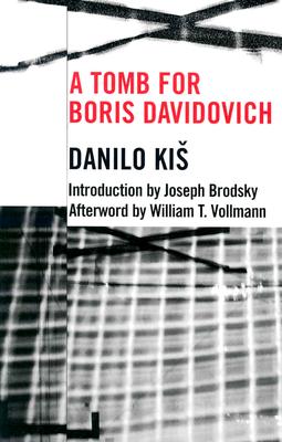 A Tomb for Boris Davidovich (Eastern European Literature Series)