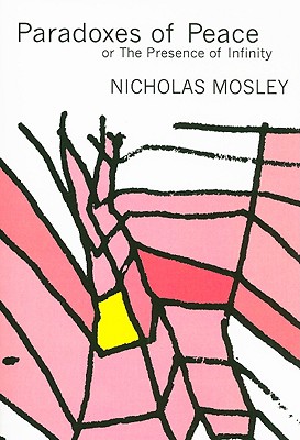 Paradoxes of Peace: Or, the Presence of Infinity (British Literature)