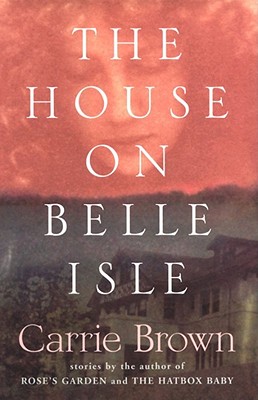The House on Belle Isle (Shannon Ravenel Books)