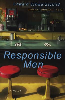 Responsible Men: A Novel