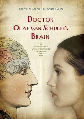DOCTOR OLAF VAN SCHULER'S BRAIN - Signed by Author